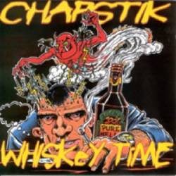 Chapstik : Whiskey Time